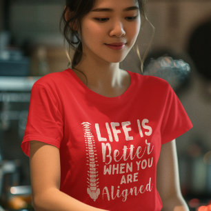 Leven is beter wanneer uitgelijnd Chiropractie Moe T-shirt