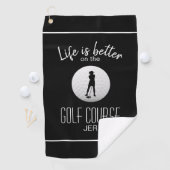 Leven is beter Zwarte Schrift Damesgolfer Golfhanddoek (Insitu)