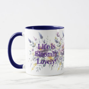 Leven is Bloomin' Mooi Voeg Je Eigen Citaat Toe Mok