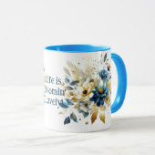 Leven is Bloomin' Mooi Voeg Je Eigen Citaat Toe Mok (Voorkant rechts)