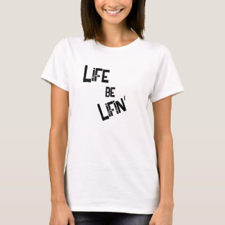 Leven is echt Leven: Voor Reals in het Wit T-shirt