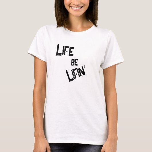 Leven is echt Leven: Voor Reals in het Wit T-shirt (Voorkant)