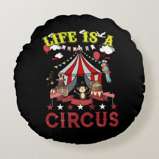Leven Is Een Circus Kermistent Grappig Feest Rond Kussen (Voorkant)