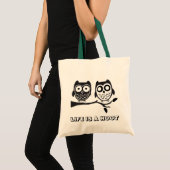 LEVEN IS EEN HOOT TOTE BAG (Voorkant (product))