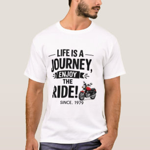 Leven Is Een Reis Geniet Van De Rit Motorfiets Shi T-shirt