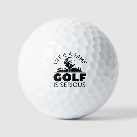 Leven Is Een Spel Golf Is Ernstig Golfballen (Voorkant)