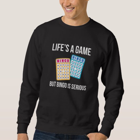 Leven Is Een Spel Maar Bingo Is Ernstig Trui (Voorkant)