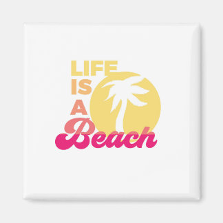 Leven is een strandmagneet magneet