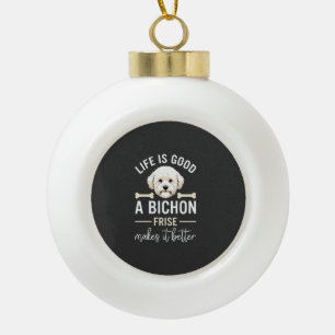 Leven Is Goed Bichon Frise Hond Botten Witte Vacht Keramische Bal Ornament