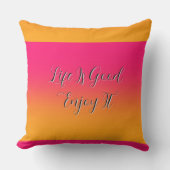 Leven is goed, geniet ervan Outdoor kussen (Voorkant)