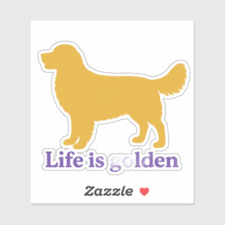 Leven is goud en zoveel beter met een gouden sticker