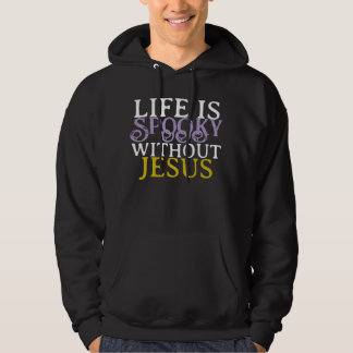 LEVEN IS GRIEZELIG ZONDER JESUS HOODIE