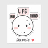 Leven Is Hard Grappig Sticker (Vel)