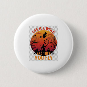 Leven Is Heks Dan Vlieg Halloween Kerkhof Vleermui Ronde Button 5,7 Cm