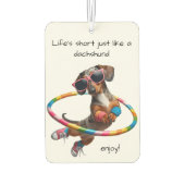 Leven is kort Dachshond Luchtverfrisser (Achterkant)