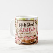 Leven Is Kort Eet Cake Mok (Voorkant links)