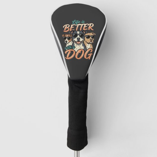 Leven is leuker met honden vector golfheadcover (Voorkant)