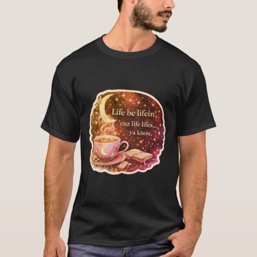Leven is Leven. V2. T-Shirt (Voorkant)