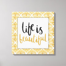 Leven is mooi elegant canvasprint