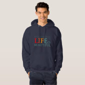 Leven is mooi hoodie (Voorkant volledig)