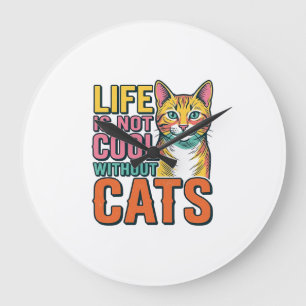 Leven is niet cool zonder katten vintage katten T- Grote Klok