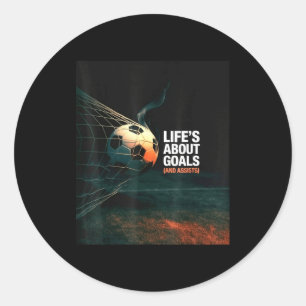 Leven Is Over Voetbal Doelen Ists Citaat Cool Voet Ronde Sticker