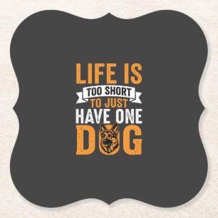 Leven Is Te Kort Hond Liefhebber Grafisch_1 Kartonnen Onderzetters