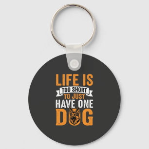 Leven Is Te Kort Hond Liefhebber Grafisch_1 Sleutelhanger