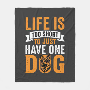 Leven Is Te Kort Hondenliefhebber Grafisch_1 Fleece Deken
