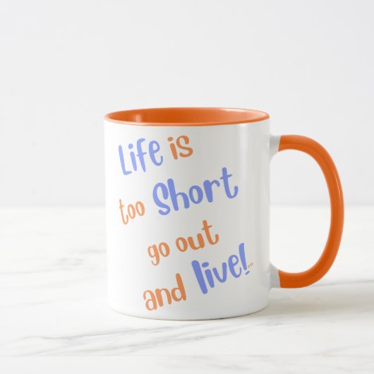 "Leven is Te Kort" koffiemok Mok (Rechts)