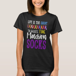 Leven Is Te Kort Om Tijd Te Verspillen Aan Het Mat T-shirt