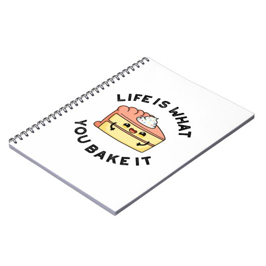 Leven Is Wat Je Ervan Maakt Grappige Cake Pun Notitieboek (Linkerzijde)