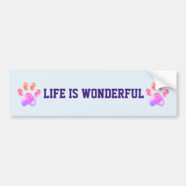 Leven is Wonderbaarlijke Poten Bumpersticker