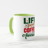 Leven is Zoete Koffie Humor Mok (Voorkant links)