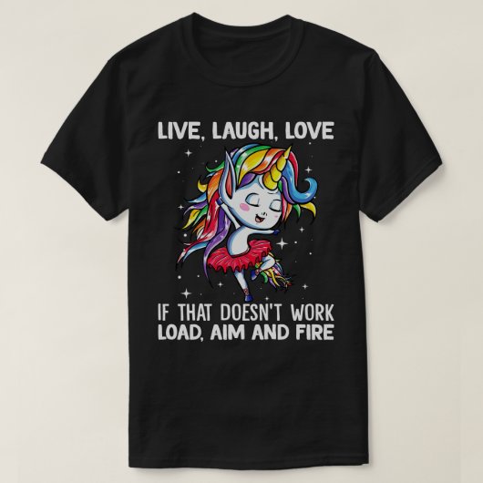 Leven Lach Liefde Als dat niet werkt Eenhoorn Funn T-shirt (Design voorkant)