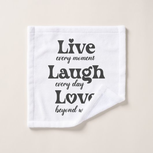Leven, lachen, liefhebben - drie mooie woorden bad handdoek (Wasdoekje)