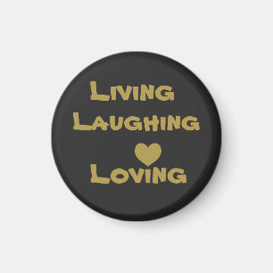 Leven, lachen, liefhebben magneet