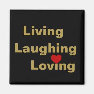 Leven, lachen, liefhebben magneet