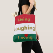 Leven, Lachen, Liefhebben Tote Bag (Dichtbij)