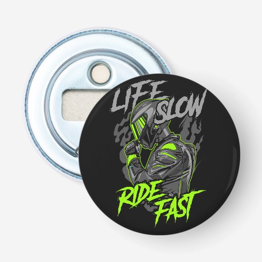 LEVEN LANGZAAM RIJDEN SNELLE LEVENSSTIJL BUTTON FLESOPENER (Voorkant)