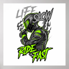 LEVEN LANGZAAM RIJDEN SNELLE LEVENSSTIJL POSTER