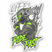 LEVEN LANGZAAM RIJDEN SNELLE LEVENSSTIJL STICKER (Voorkant)