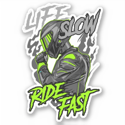 LEVEN LANGZAAM RIJDEN SNELLE LEVENSSTIJL STICKER (Voorkant)