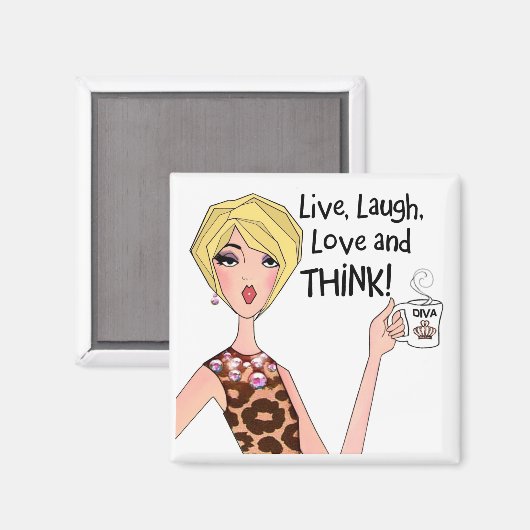"LEVEN, LAUGH, HOUD EN DENK!" DIVA Magneten (Voorkant / Achterkant)