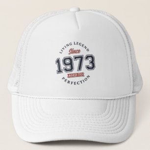 Leven Legend 1973 Leeftijd tot perfectie Trucker Pet