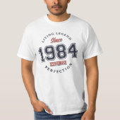 Leven Legend 1984 Leeftijd tot perfectie T-shirt (Voorkant)