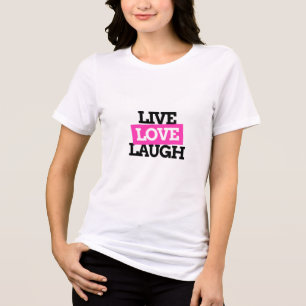 leven, liefde, lach Tri-Blend shirt