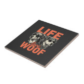Leven Liefde Woef Hond Liefhebber Tegeltje (Zijkant)