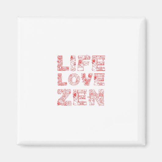 Leven, liefde, Zen Magneet (Voorkant)