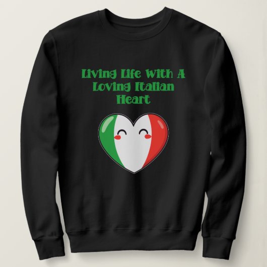 Leven met een liefdevol Italiaans hart vreugde Trui (Design voorkant)
